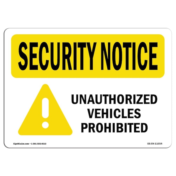 OSHA Security Sign, 3.5" Height, 5" Width, Unauthorized Vehicles Prohibited, Landscape, 10PK